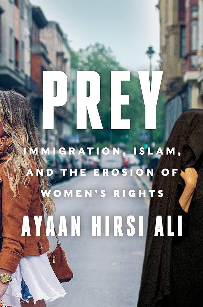 Ayaan Hirsi Ali on the West, Dawa, and Islam